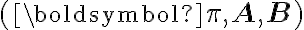 (\boldsymbol{\pi}, \mathbf{A},
\mathbf{B})