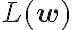 L(\mathbf{w})